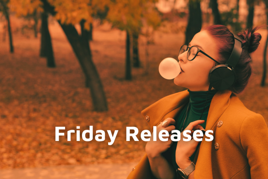 Friday Releases - October 15, 2021