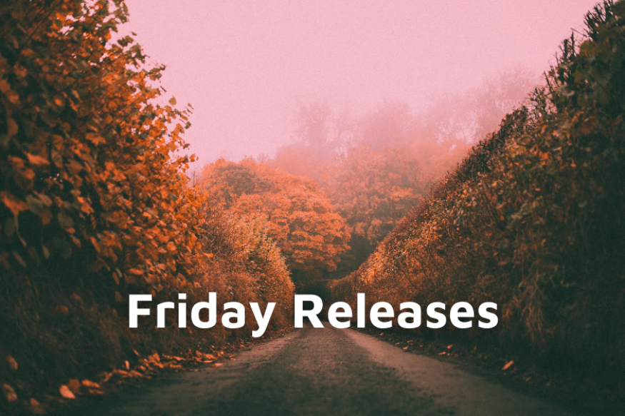 Friday Releases - November 5, 2021